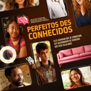 Perfeitos Desconhecidos Perfeitos Desconhecidos